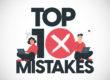 To 10 marketing mistakes to avoid