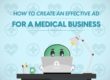 How to create am effective ad for a medical business